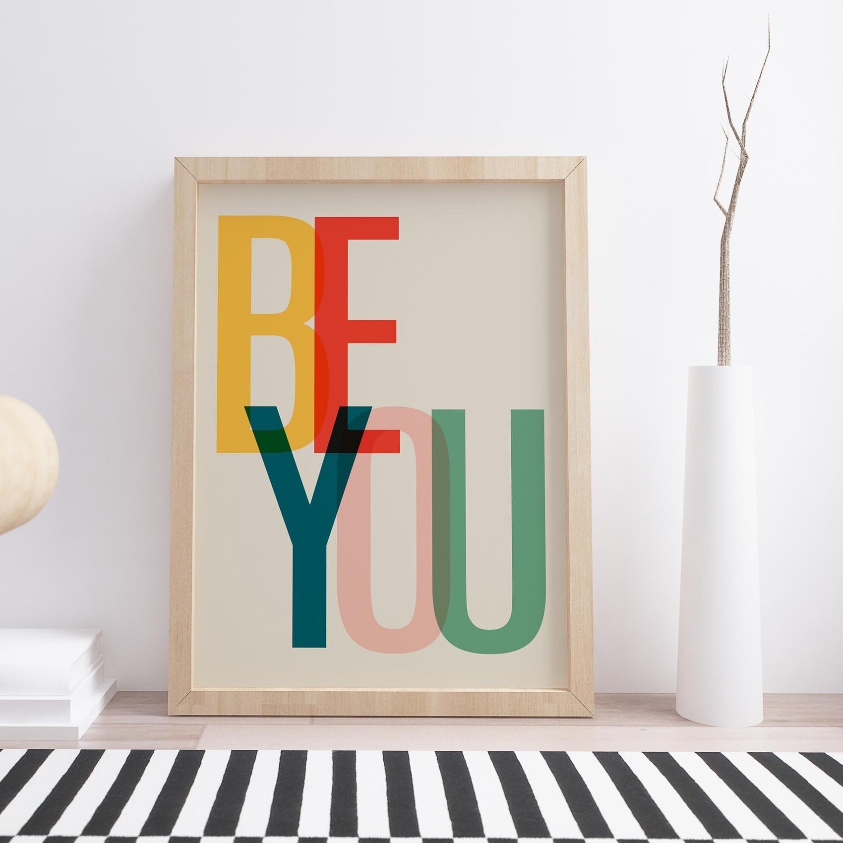 Colorful BE YOU Text Art Print