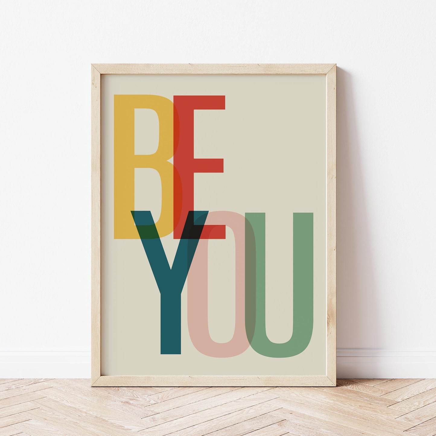 Colorful BE YOU Text Art Print